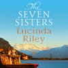 The Seven Sisters - Lucinda Riley