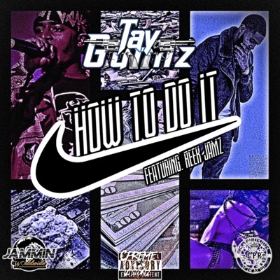 How To Do It (feat. Reek Jamz) - Single
