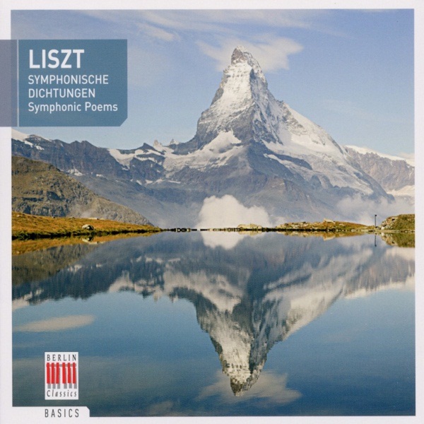 Liszt: Symphonic Poems