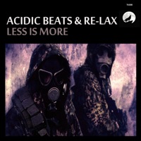 Less Is More - Single - Acidic Beats & Relax