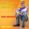 Stay Above the Fray - Single, 2021