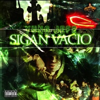 Sigan Vacío - Single - Yung Jefe