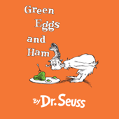 Green Eggs and Ham (Unabridged) - Dr. Seuss Cover Art