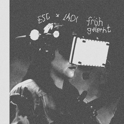früh gelernt (feat. escape, yungfehler & JoelzBeats) - Single