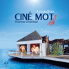 Cine Mot - Shahyar Ghanbari