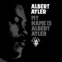 Summertime — Albert Ayler
