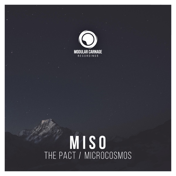 The Pact / Microcosmos - Single
