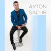 Ayton Sacur - Sinónimo