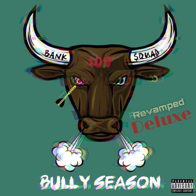 Bully Season (Revamped) [Deluxe]