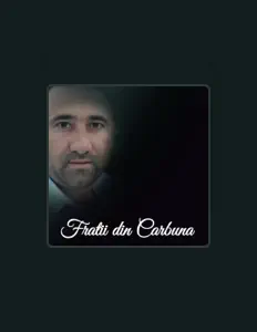 Listen to Fratii din Carbuna, watch music videos, read bio, see tour dates & more!