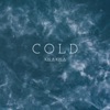 Cold - Single