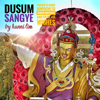 Dusum Sangye (Prayer to Guru Rinpoche to Remove Obstacles & Fulfill All Wishes) - Hanni Lim