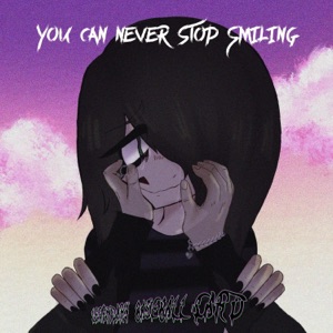 You Can Never Stop Smiling - Single