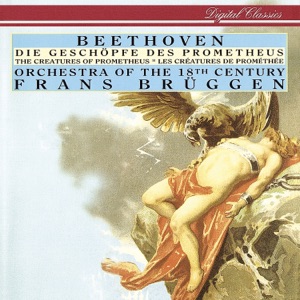 Beethoven: Die Geschöpfe des Prometheus