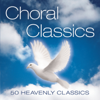 Choral Classics - Various Artists