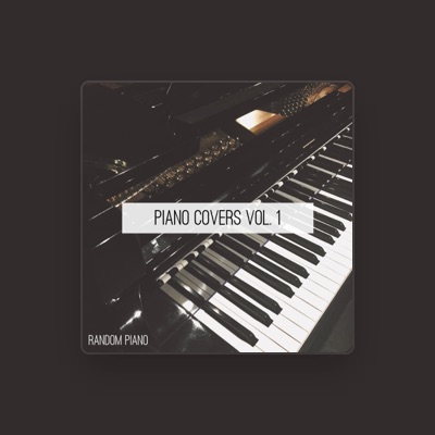 Listen to Random Piano, watch music videos, read bio, see tour dates & more!