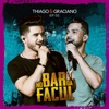 Thiago & Graciano - Vai Faltar Conveniência (Forçando a Amizade)