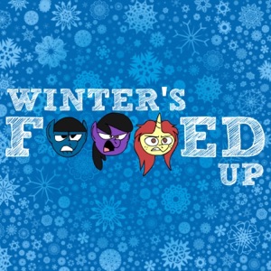 Winter's F****d Up (feat. Nowacking & EileMonty) - Single