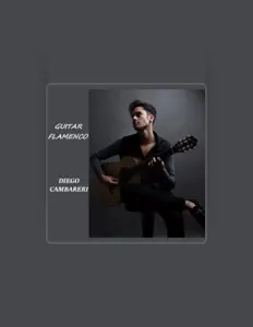 Dengarkan Diego Cambareri, tonton video musik, baca bio, lihat tanggal tur & lainnya!
