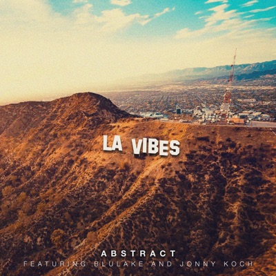 LA Vibes - Single