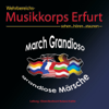 March Grandioso - Wehrbereichsmusikkorps III Erfurt