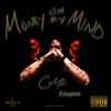 Money on My Mind - Single (feat. Juugman) - Single