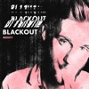 Blackout - Single