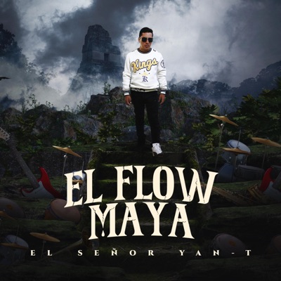 El Flow Maya - EP
