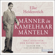 Elke Heidenreich - Männer in Kamelhaarmänteln