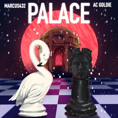 Palace (feat. AC Goldie) - Single