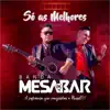 Banda Mesa de Bar Oficial - Pegada Que Desgrama