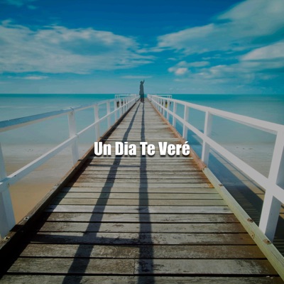 Un día te veré (feat. Louri) - Single