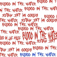 Blood In the Water - Single - Chad Ashe