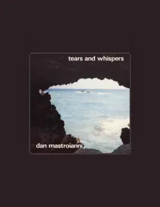 收听 Dan Mastroianni、观看音乐视频、阅读小传、查看巡演日期等 ！