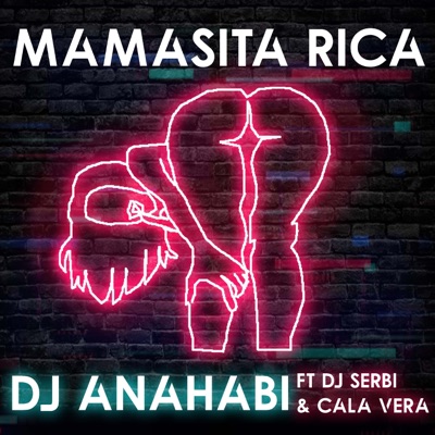 Mamasita Rica (feat. Cala Vera & Dj Serbi) - Single
