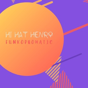 Funkophomatic - Single