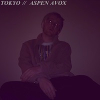 Tokyo - Single - Aspen Avox