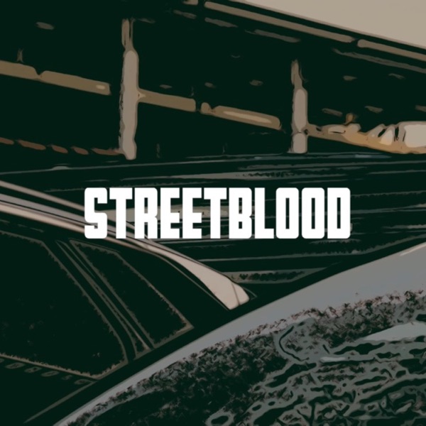 StreetBlood (feat. NewBloodMami)