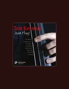 收听 Tom Kennedy、观看音乐视频、阅读小传、查看巡演日期等 ！