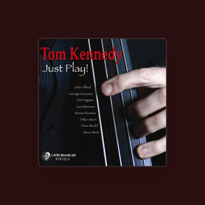 Listen to Tom Kennedy, watch music videos, read bio, see tour dates & more!