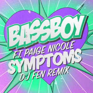 Symptoms (DJ Fen Extended Remix) [feat. Paige Nicole]