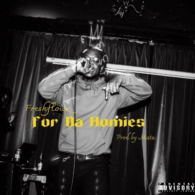 For Da Homies - Single