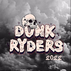 Dunk Ryders 2022 (feat. Fredde Blæsted & Unge Litago)