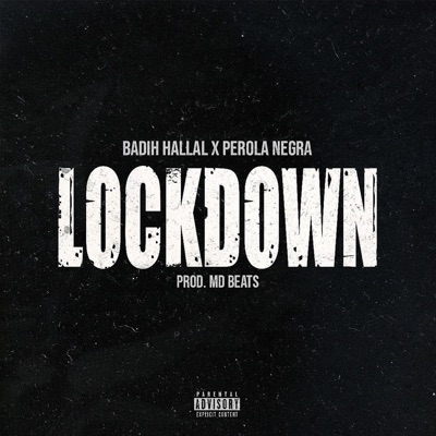Lockdown (feat. Pérola Negra) - Single