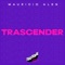 Trascender - Mauricio Alen lyrics