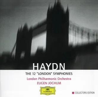 Symphony in B-Flat, H.I, No. 102: I. Largo - Vivace by London Philharmonic Orchestra & Eugen Jochum song reviws