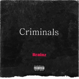 Criminals Brainz