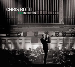 Chris Botti In Boston (Live) - Chris Botti Cover Art