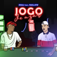 Jogo de Azar (feat. Raillow) - Single - Zkali