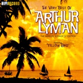 Arthur Lyman - Yellow Bird